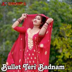 Bullet Teri Badnam-RSA7UA4HYwE