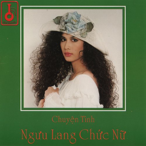 Chuyện Tình Ngưu Lang Chức Nữ