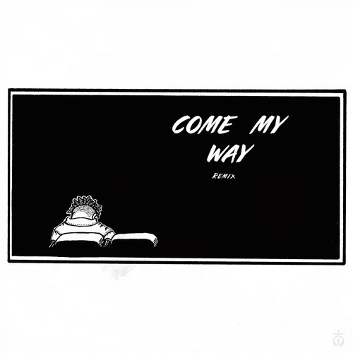 Come My Way (Sxlxmxn Remix) cover art