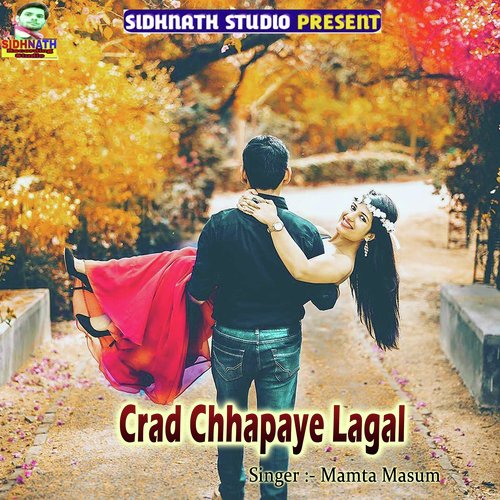 Crad Chhapaye Lagal