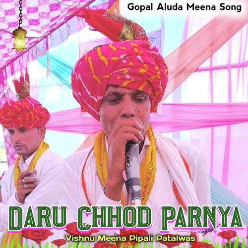 Daru Chhod Parnya (Hindi)