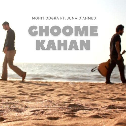 Ghoome Kahaan (Clean)
