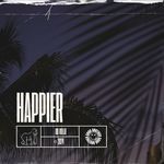 HAPPIER (DnB)