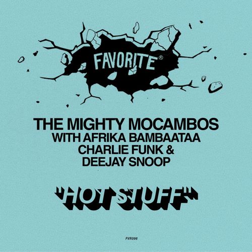 Hot Stuff (Dub Version) [with Afrika Bambaataa, Charlie Funk & Deejay Snoop]