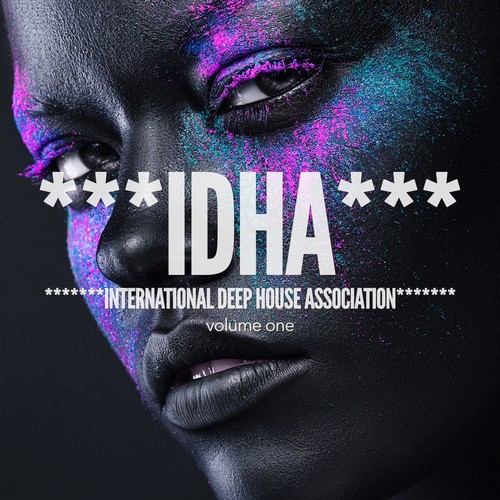 IDHA - International Deep House Association, Vol. 1 (Finest Deep & Underground House)
