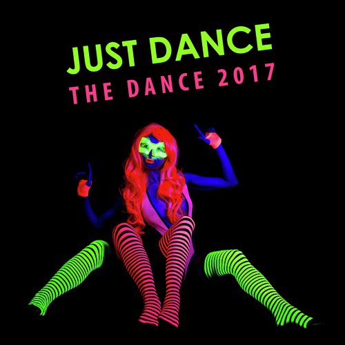 Just Dance, the Dance 2017