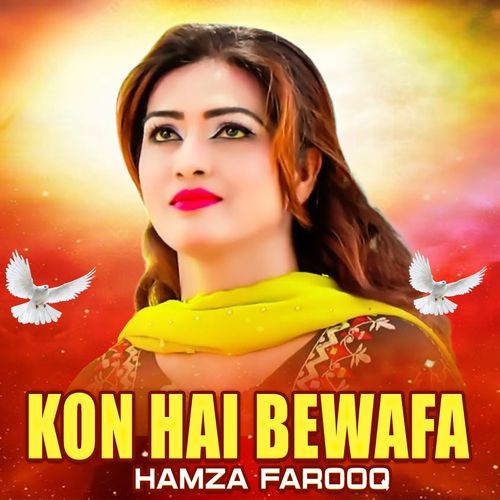 Kon Hai Bewafa