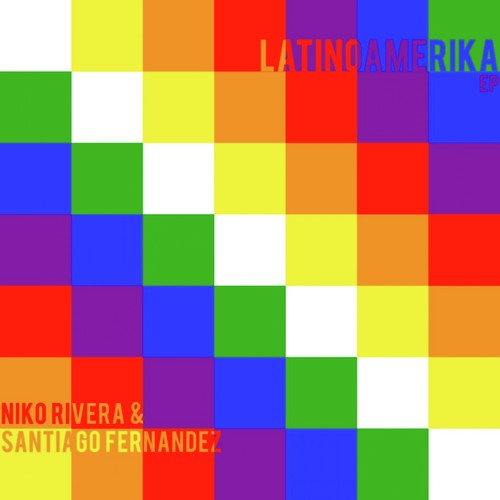 Niko Rivera & Santiago Fernandez - Latinoamerica - 1