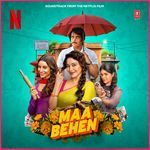 Maa Behen