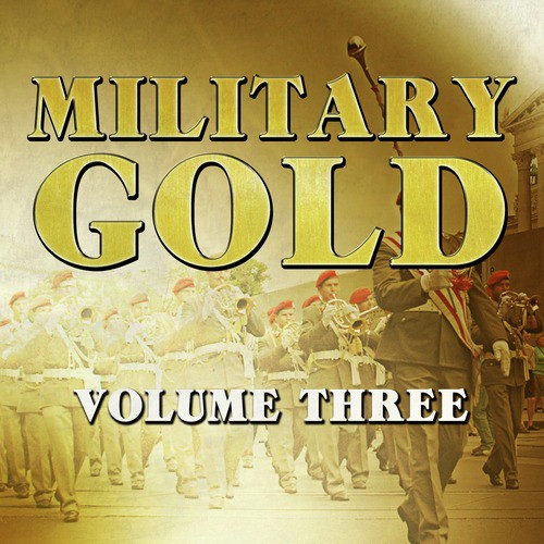 Military Gold, Vol. 3