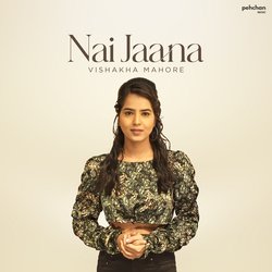 Nai Jaana-JQ1GVSRRWUY