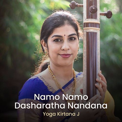 Namo Namo Dasharatha Nandana - Raga  Bowli
