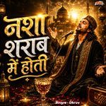Nasha sharab me hoti