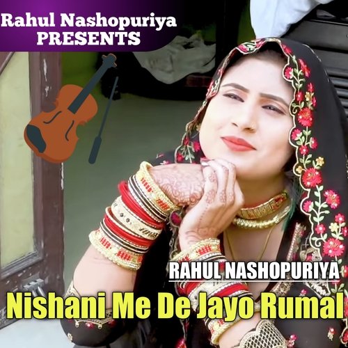 Nishani Me De Jayo Rumal