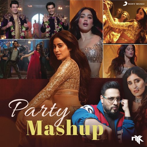 Party Mashup (By DJ NYK)
