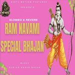 Ram Navami Special Bhajan Slowed &amp; Reverb