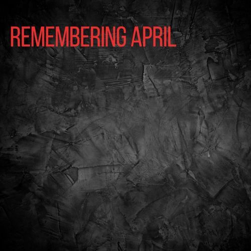 Remembering April