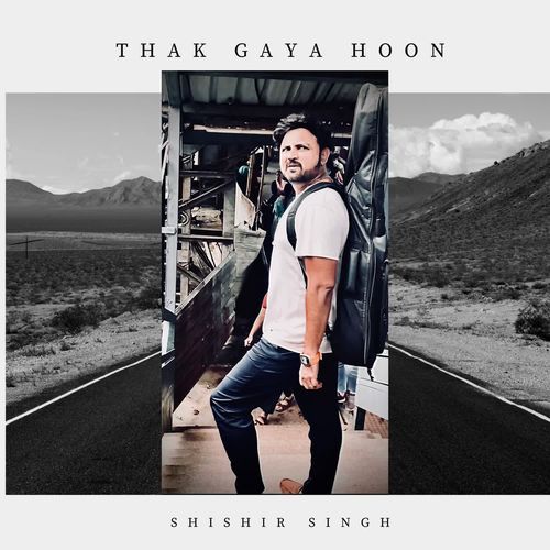 Thak Gaya hoon