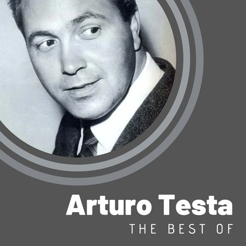 The Best of Arturo Testa