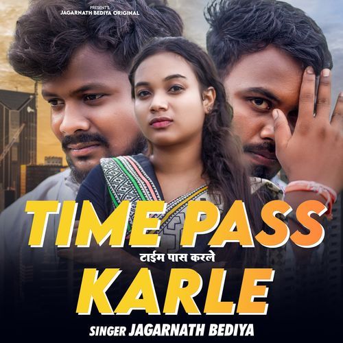 Time Pas Karle