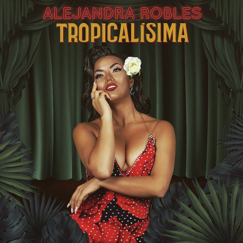 Tropicalísima