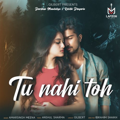 Tu Nahi Toh_poster_image