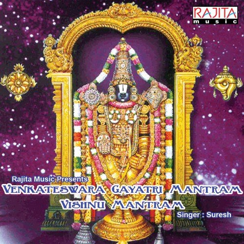 Venkateswara Gayatri Mantram Vishnu Mantram