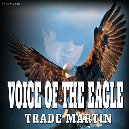 Voice of the Eagle