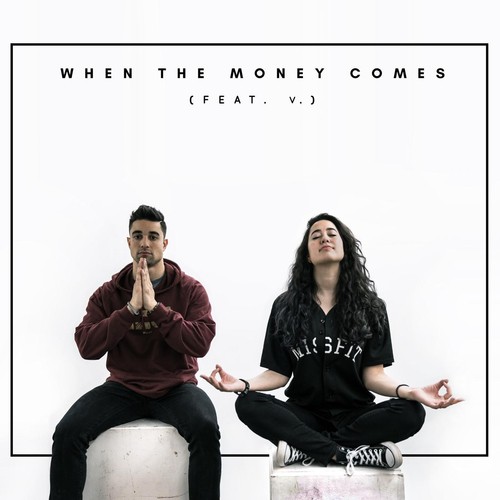 When the Money Comes (feat. V.)_poster_image