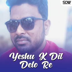 Yeshu K Dil Delo Re-PR0AYh5ye30