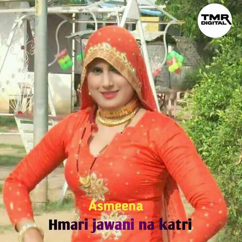 hmari jawani na katri