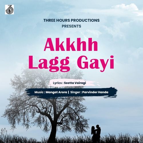 Akkhh Lagg Gayi