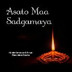 Asato Maa Sadgamaya
