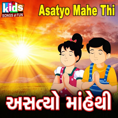 Asatyo Mahe Thi