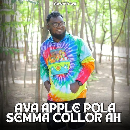 Ava Apple Pola Semma Collor Ah