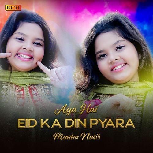 Aya Hai Eid Ka Din Pyara