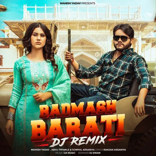 Badmash Barati (Dj Remix)