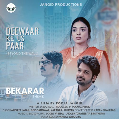 Bekarar (Theme) From "Deewaar Ke Us Paar" (Beyond The Wall)