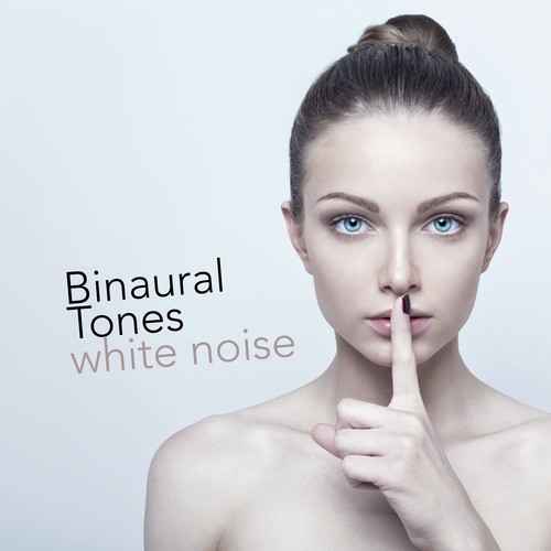 Binaural Tones: White Noise