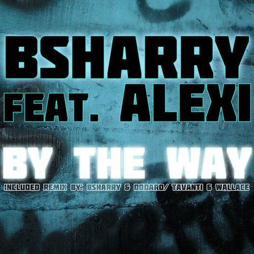 By the Way (feat. Alexi)