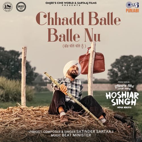 Chhadd Balle Balle Nu (From "Hoshiar Singh")