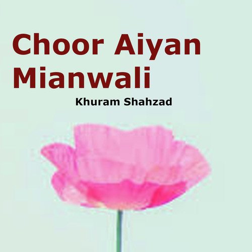 Choor Aiyan Mianwali