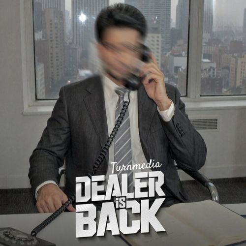 Dealer is Back