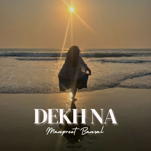 Dekh Na
