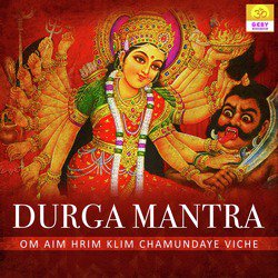 Durga Mantra - Om Aim Hrim Klim Chamundaye Viche-NychBxVzTUY