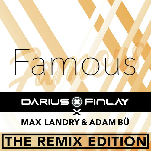 Famous (Extended Mix)