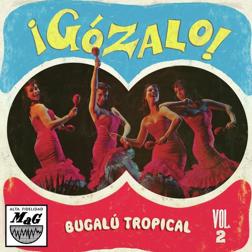 ¡Gózalo! Bugalú Tropical, Vol. 2_poster_image