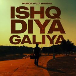 Ishq Diya Galiya-Fz9YBCdJW3g