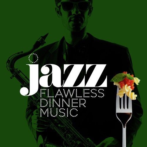 Jazz: Flawless Dinner Music_poster_image