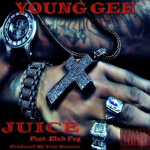 Juice (feat. Blakfog) - Single